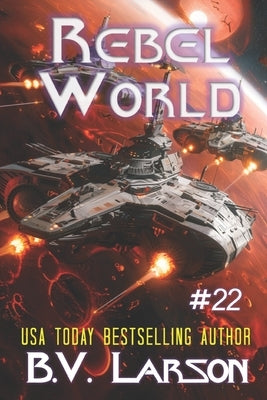 Rebel World by Larson, B. V.