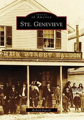 Ste. Genevieve by Deposki, Richard