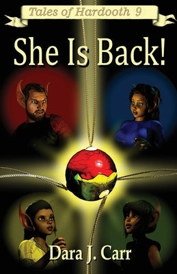 She is Back! by Carr, Dara J.