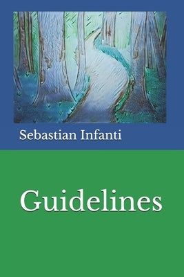 Guidelines by Infanti, Sebastian