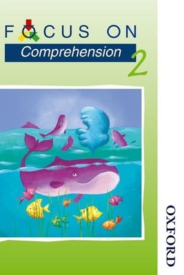 Focus on Comprehension - 2 by Fidge, Louis