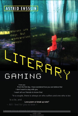 Literary Gaming by Ensslin, Astrid