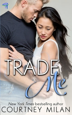 Trade Me by Milan, Courtney