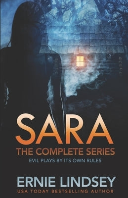 Sara: The Complete Series by Lindsey, Ernie