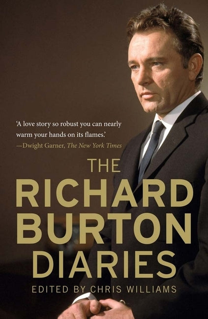 The Richard Burton Diaries by Williams, Chris
