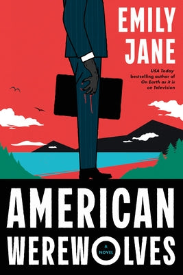American Werewolves by Jane, Emily
