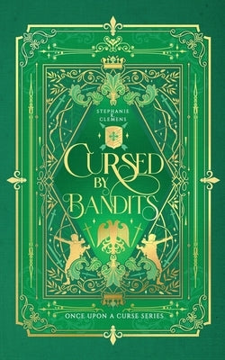 Cursed by Bandits by Clemens, Stephanie K.