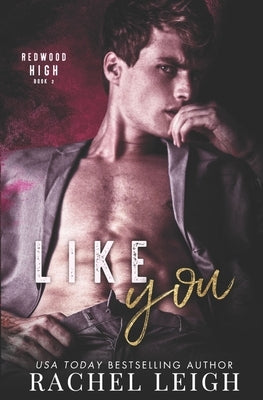 Like You: A Student/Teacher Stand-Alone by Leigh, Rachel