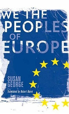We, the Peoples of Europe by George, Susan