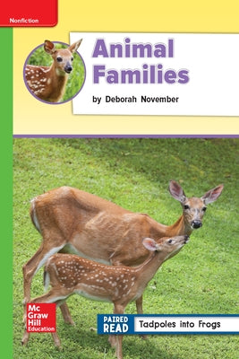 Reading Wonders Leveled Reader Animal Families: Beyond Unit 2 Week 4 Grade 2 by McGraw Hill