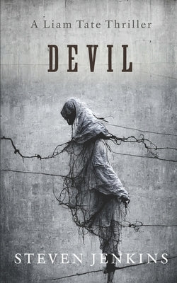 Devil: A Liam Tate Supernatural Thriller #2 by Jenkins, Steven