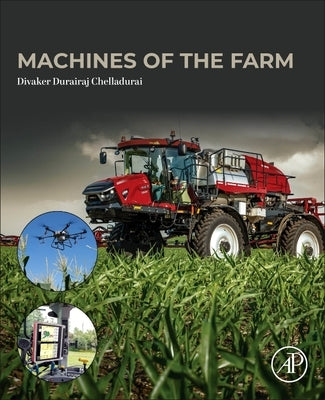 Machines of the Farm: Theory and Practice by Chelladurai, Divaker Durairaj