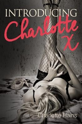 Introducing Charlotte by Hains, Charlotte