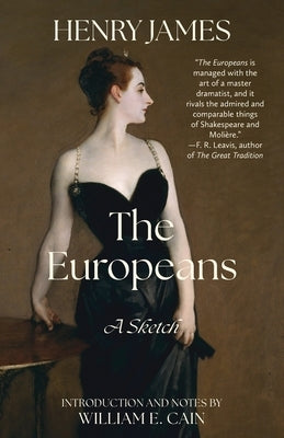 The Europeans (Warbler Classics Annotated Edition) by James, Henry