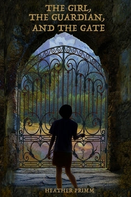 The Girl, the Guardian, and the Gate: Annie's Adventures in Bibylonia, Book 1 by Primm, Heather
