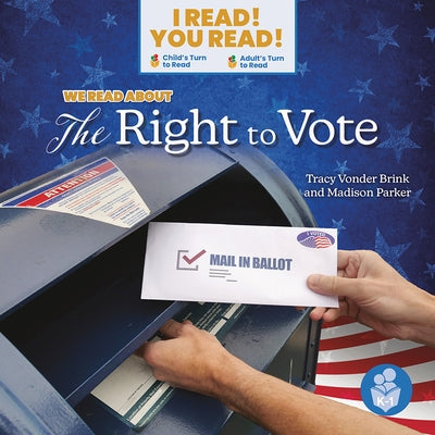 We Read about the Right to Vote by Vonder Brink, Tracy
