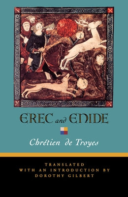 Erec and Enide by de Troyes, Chrétien