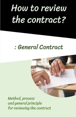 How to review the contract?: General contract by Suvannaroj, Panitan