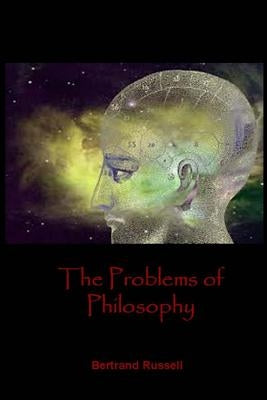 The Problems of Philosophy by Russell, Bertrand