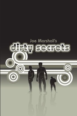 Dirty Secrets by Marshall, Joe