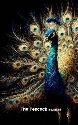 The Peacock by Koji, Ishora