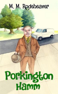 Porkington Hamm by Rodeheaver, Margaret