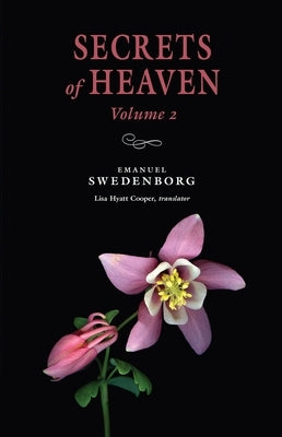Secrets of Heaven 2: Portable: The Portable New Century Edition Volume 2 by Swedenborg, Emanuel