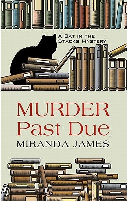 Murder Past Due by James, Miranda