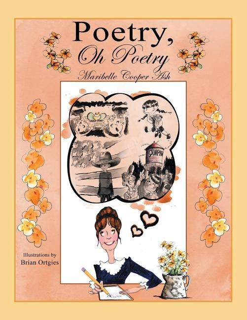 Poetry, Oh Poetry by Ash, Maribelle Cooper