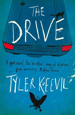 The Drive by Keevil, Tyler