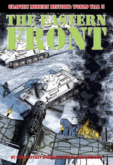 The Eastern Front by Jeffrey, Gary