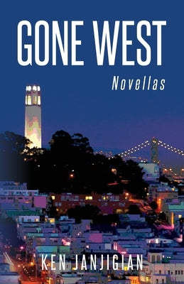 Gone West by Janjigian, Ken