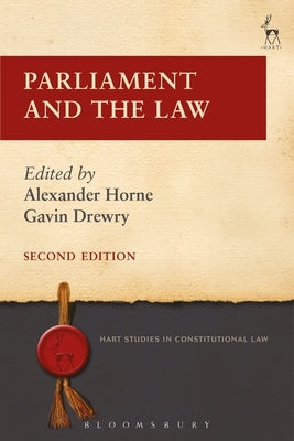 Parliament and the Law by Horne, Alexander