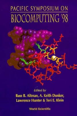 Biocomputing '98 - Proceedings of the Pacific Symposium by Klein, Teri E.