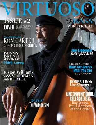 Virtuoso Bass, Issue 2: Winter 2022 by Brunel, Bunny