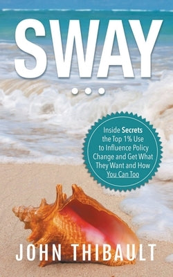 Sway by Thibault, John