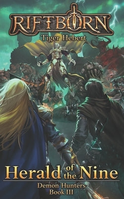 Herald of the Nine by Hebert, Tiger