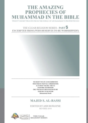 The Amazing Prophecies of Muhammad in the Bible by Al-Rassi, Majed S.