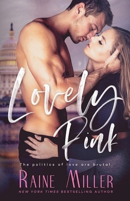 Lovely Pink by Miller, Raine