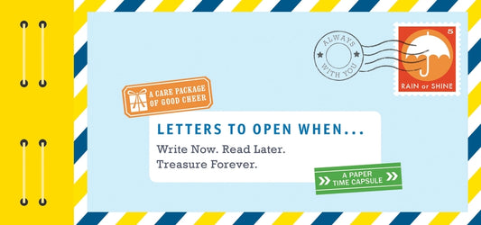 Letters to Open When...: Write Now. Read Later. Treasure Forever. (Long Distance Relationship Gifts, Gifts for Friends, Letter Books) by Redmond, Lea