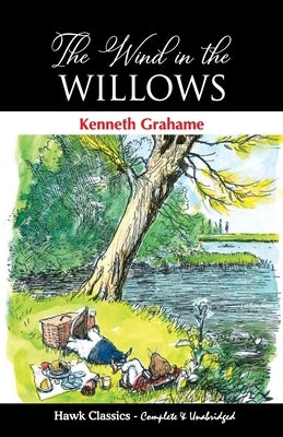 The Wind in the Willows by Grahame, Kenneth