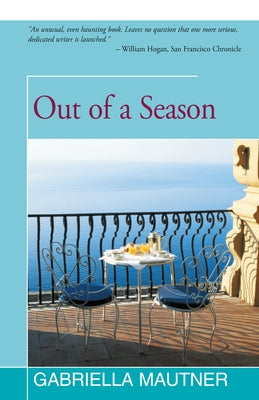 Out of a Season by Mautner, Gabriella