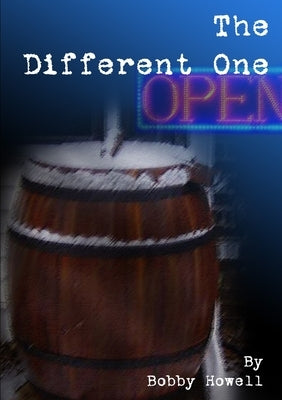 The Different One by Howell, Bobby