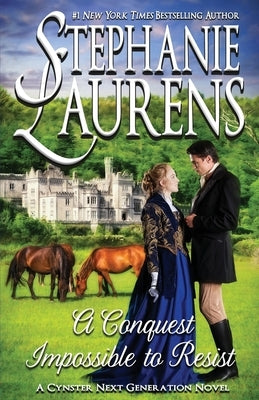 A Conquest Impossible to Resist by Laurens, Stephanie