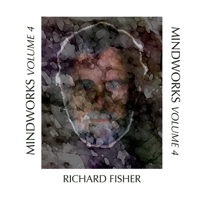 Mindworks Art, Volume 4 by Fisher, Richard