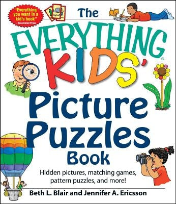 The Everything Kids' Picture Puzzles Book by Blair, Beth L.