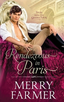 Rendezvous in Paris by Farmer, Merry