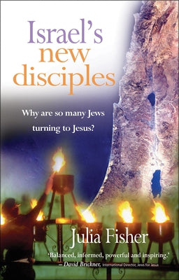 Israel's New Disciples by Fisher, Julia
