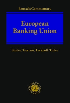 European Banking Union by Binder, Jens-Hinrich