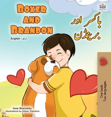 Boxer and Brandon (English Urdu Bilingual Book for Kids) by Books, Kidkiddos